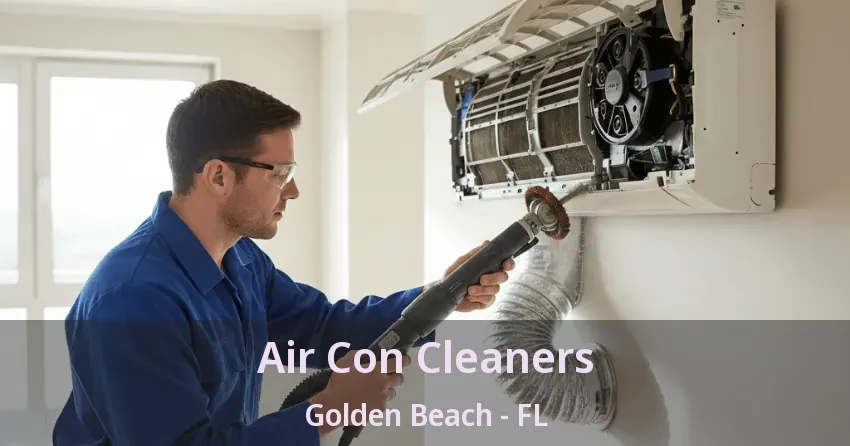 Air Con Cleaners Golden Beach - FL Air Con Cleaners Golden Beach - FL